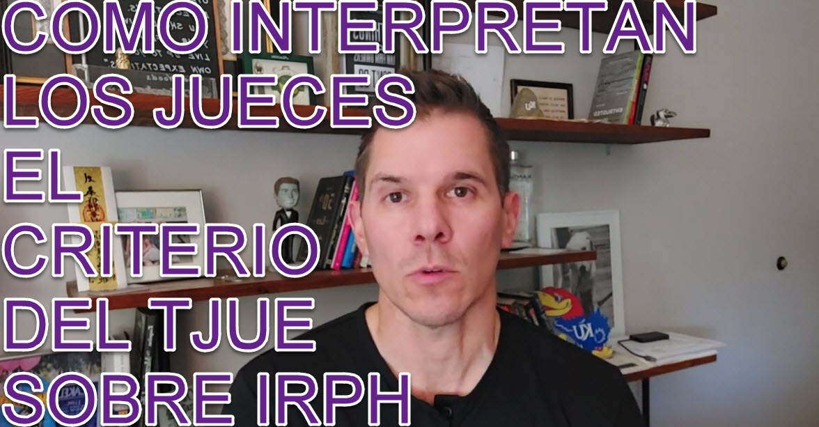 COMO INTERPRETAN LOS JUECES EL PRONUNCIAMIENTO DEL TJUE
